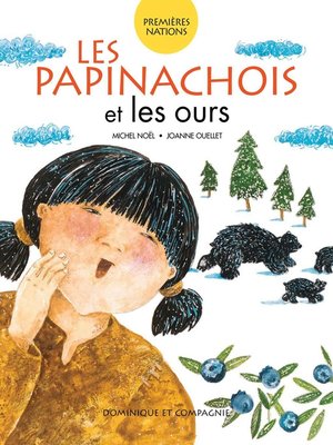 cover image of Les Papinachois et les ours